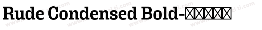 Rude Condensed Bold字体转换
